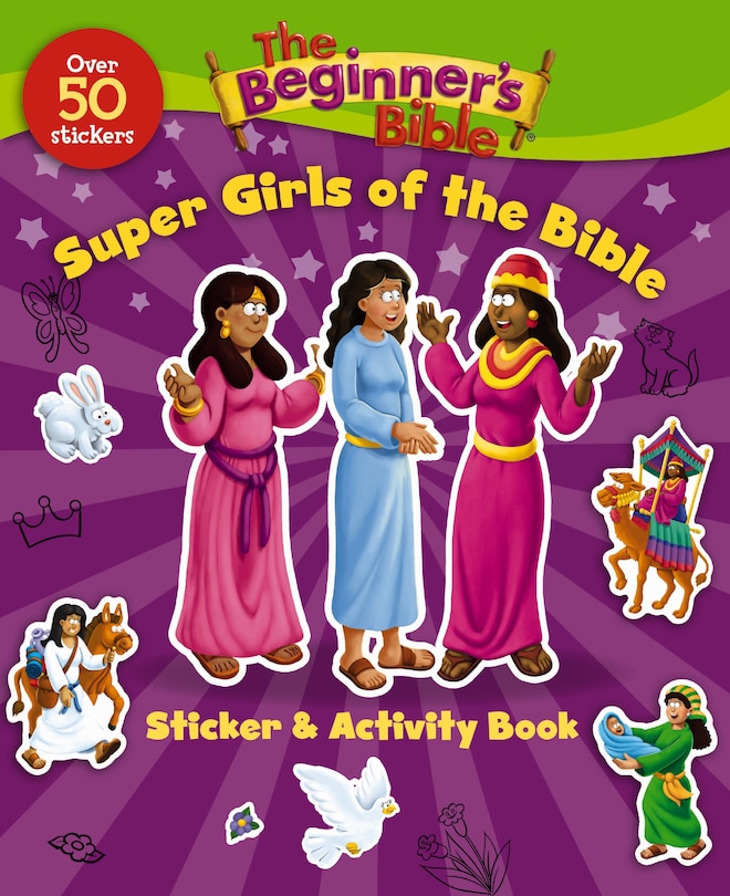 Front cover_The Beginner's Bible Super Girls Of The Bible Sticker And Activity Book