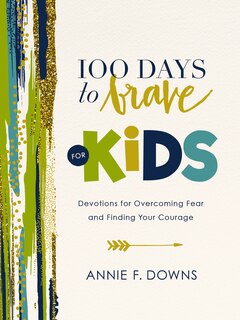 Couverture_100 Days To Brave For Kids