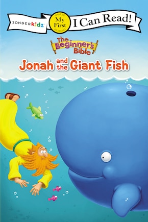 The Beginner's Bible Jonah And The Giant Fish: My First