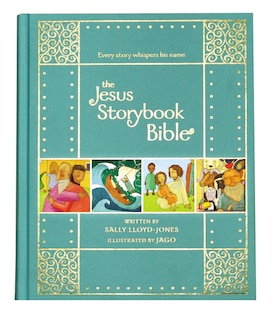 Front cover_The Jesus Storybook Bible Gift Edition
