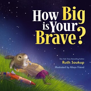 Front cover_How Big Is Your Brave?