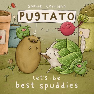 Front cover_Pugtato, Let's Be Best Spuddies