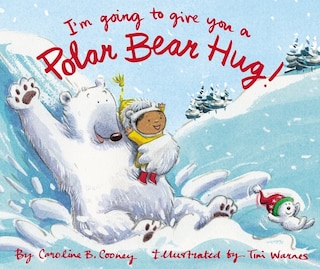 Front cover_I'm Going To Give You A Polar Bear Hug!