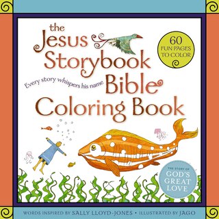 Front cover_The Jesus Storybook Bible Coloring Book For Kids