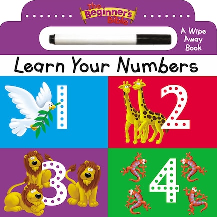 The Beginner's Bible Learn Your Numbers: A Wipe Away Book