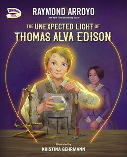 Front cover_The Unexpected Light of Thomas Alva Edison