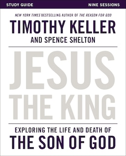 Couverture_Jesus The King Study Guide