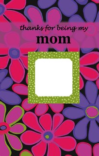 Front cover_Thanks for Being My Mom