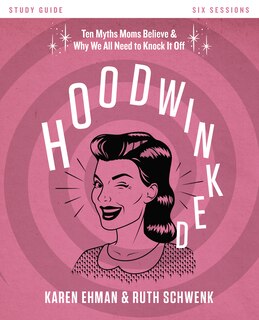 Couverture_Hoodwinked Bible Study Guide