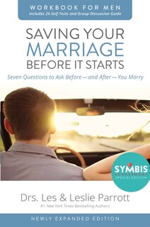 Front cover_Saving Your Marriage Before It Starts Workbook For Men Updated