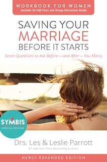 Front cover_Saving Your Marriage Before It Starts Workbook For Women Updated