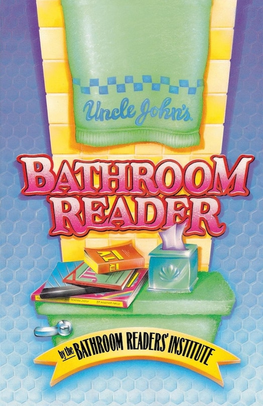 Front cover_Uncle John's Bathroom Reader