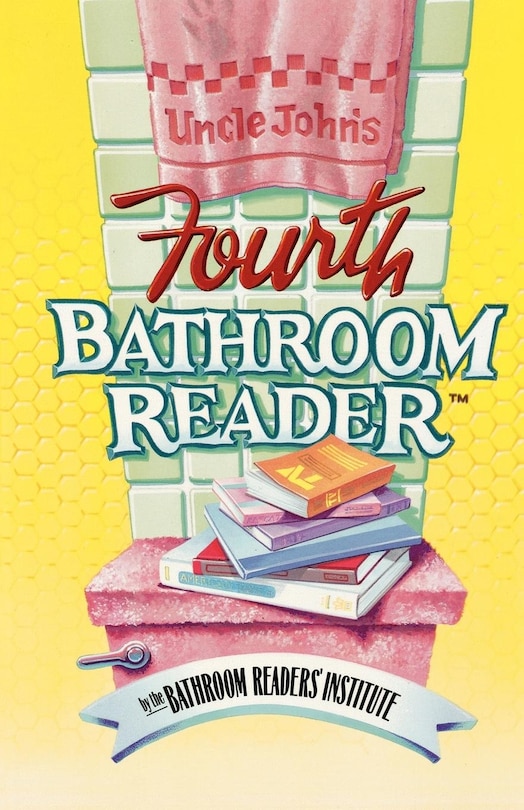 Front cover_Uncle John's Fourth Bathroom Reader