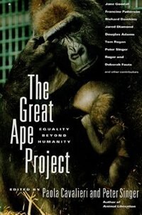 Front cover_The Great Ape Project: Equality Beyond Humanity