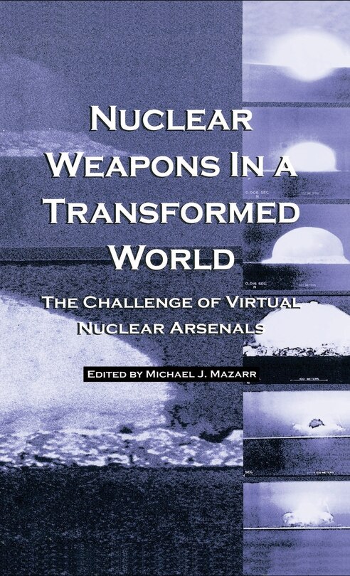 Front cover_Nuclear Weapons in a Transformed World