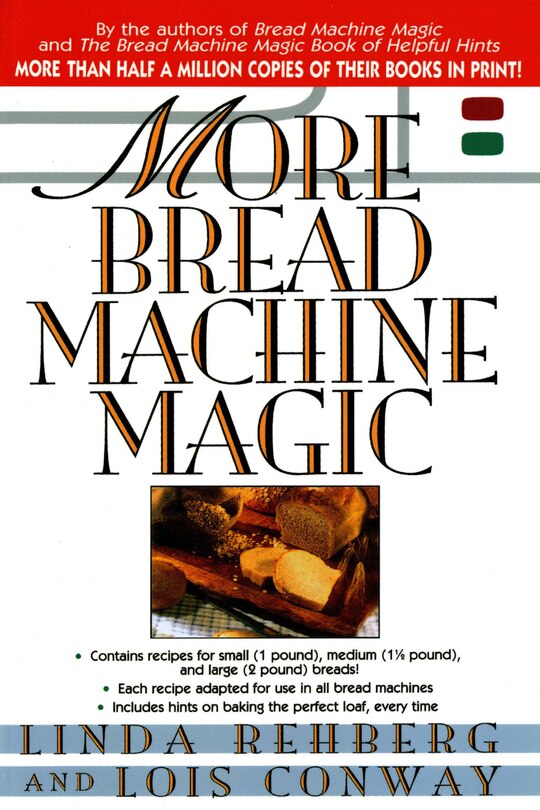 Front cover_More Bread Machine Magic