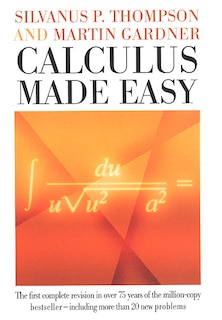 Calculus Made Easy