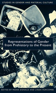 Front cover_Representations Of Gender From Prehistory To The Present
