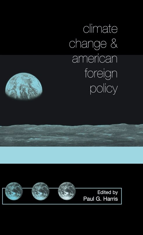 Front cover_Climate Change and American Foreign Policy