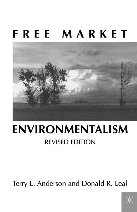 Front cover_Free Market Environmentalism