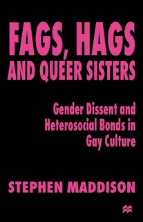 Front cover_Fags, Hags and Queer Sisters