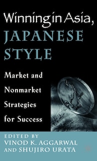 Couverture_Winning in Asia, Japanese Style