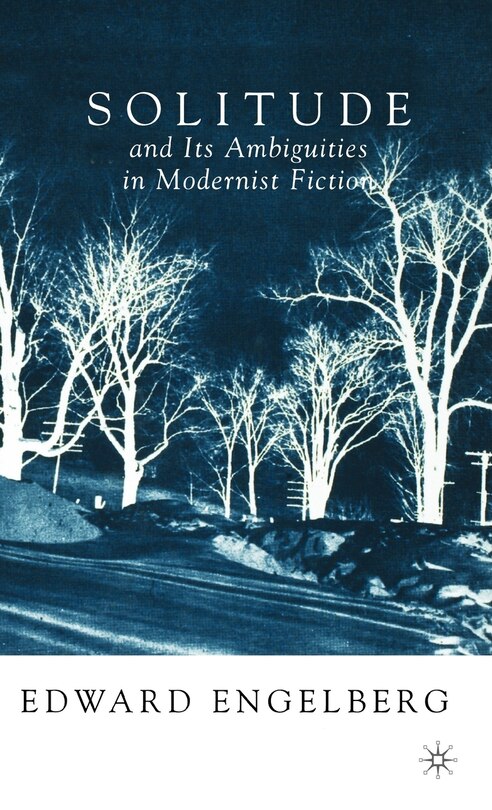 Front cover_Solitude and Its Ambiguities in Modernist Fiction