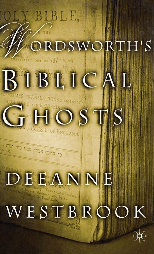Front cover_Wordsworth's Biblical Ghosts