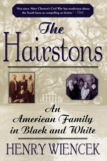 The Hairstons: An American Family In Black And White