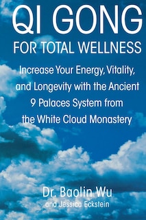 Front cover_Qi Gong For Total Wellness