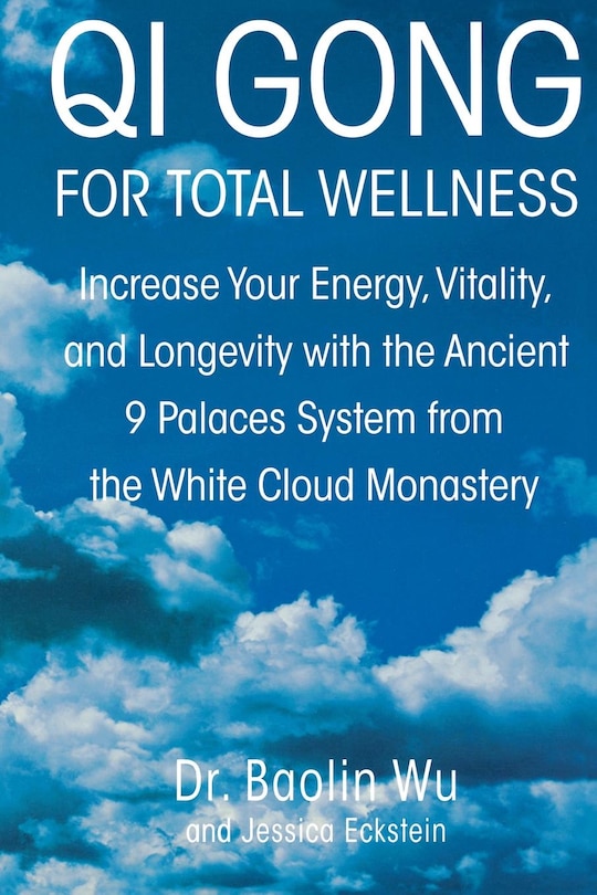 Front cover_Qi Gong For Total Wellness