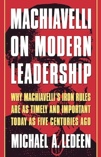 Couverture_Machiavelli On Modern Leadership