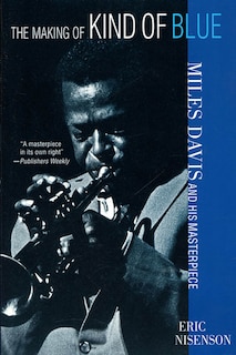Front cover_The Making Of Kind Of Blue
