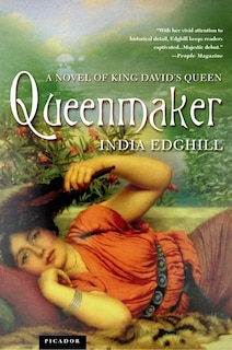 Queenmaker: A Novel of King David's Queen