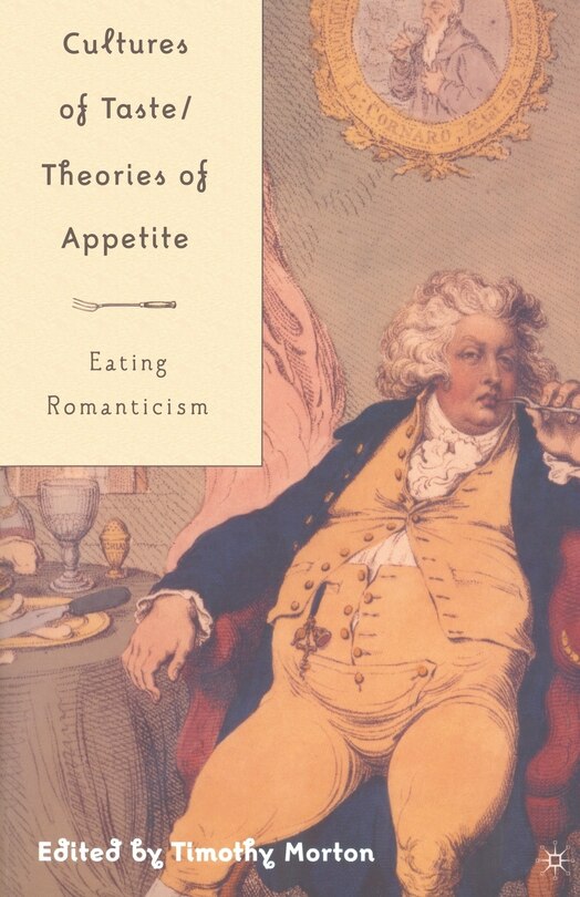 Front cover_Cultures Of Taste/theories Of Appetite