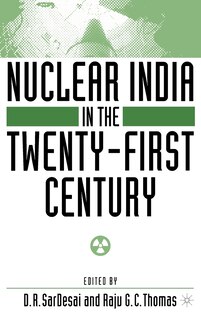 Front cover_Nuclear India In The Twenty-first Century