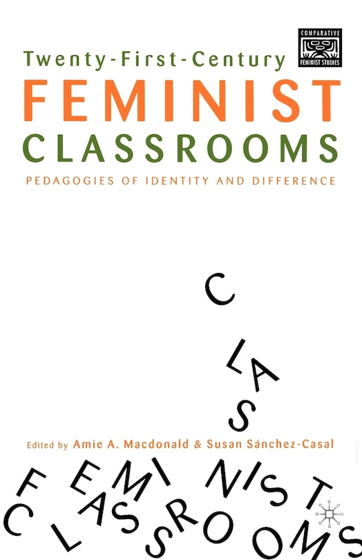 Couverture_Twenty-First-Century Feminist Classrooms