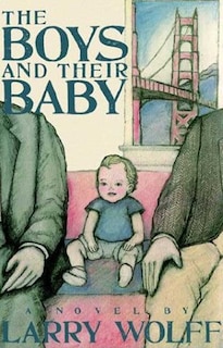 Front cover_The Boys and Their Baby
