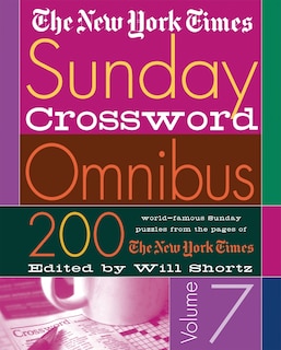Front cover_The New York Times Sunday Crossword Omnibus Volume 7