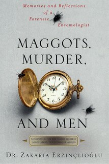 Front cover_Maggots, Murder, and Men