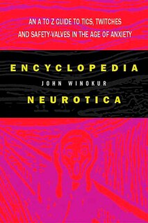 Front cover_Encyclopedia Neurotica