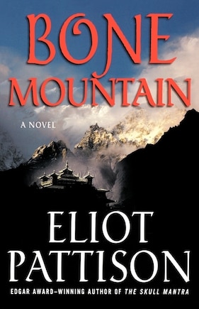 Bone Mountain: A Novel