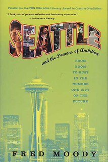 Couverture_Seattle And The Demons Of Ambition