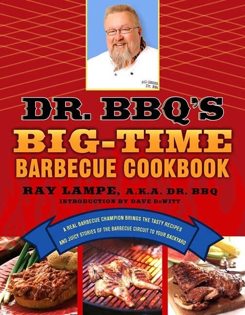 Front cover_Dr. BBQ's Big-Time Barbecue Cookbook
