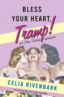 Front cover_Bless Your Heart, Tramp