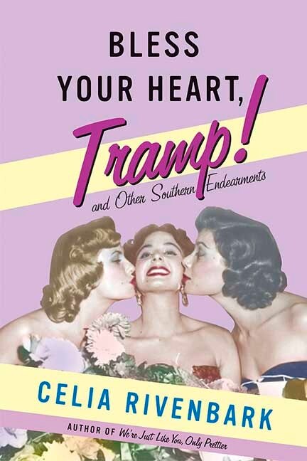 Front cover_Bless Your Heart, Tramp