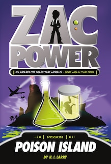 Front cover_Zac Power #1: Poison Island