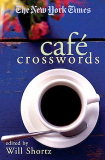 Front cover_The New York Times Cafe Crosswords