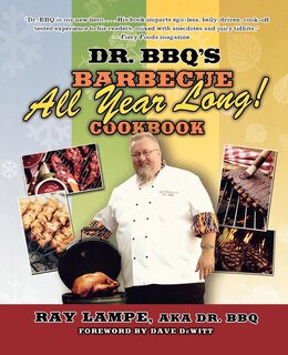 Couverture_Dr. BBQ's Barbecue All Year Long! Cookbook