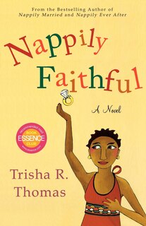 Nappily Faithful: A Novel